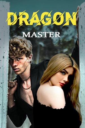 Dragon Master novel Maximilian