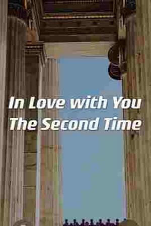 In Love With You The Second Time