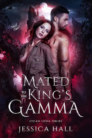  Mated To The King’s Gamma