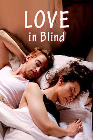 Love in Blind (Caden and Grace)