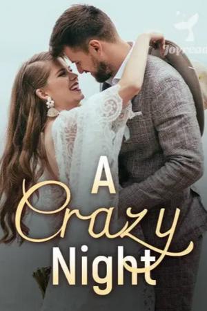 A Crazy Night (Nathaniel and Christina)